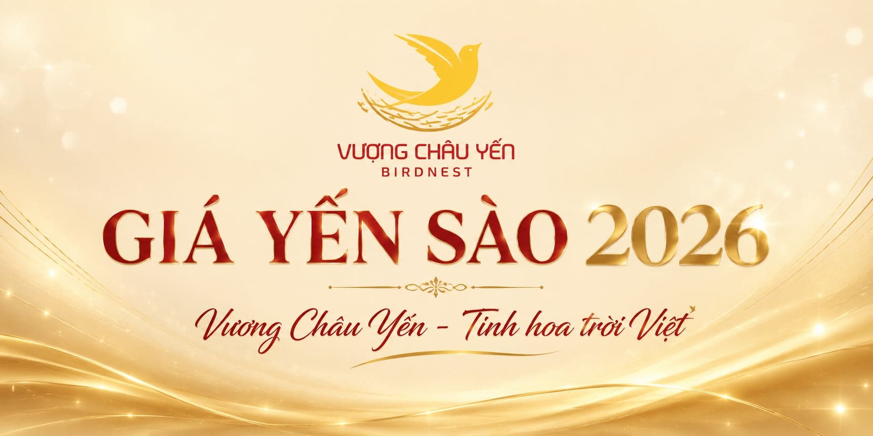 Giá Yến Sào 2026 — Bảng Giá Từng Loại Và Cách Mua Đúng Giá